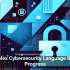 Complex Cybersecurity Language Blocks Progress